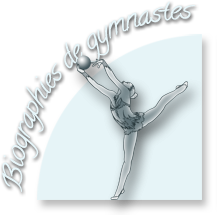 Biographies de gymnastes